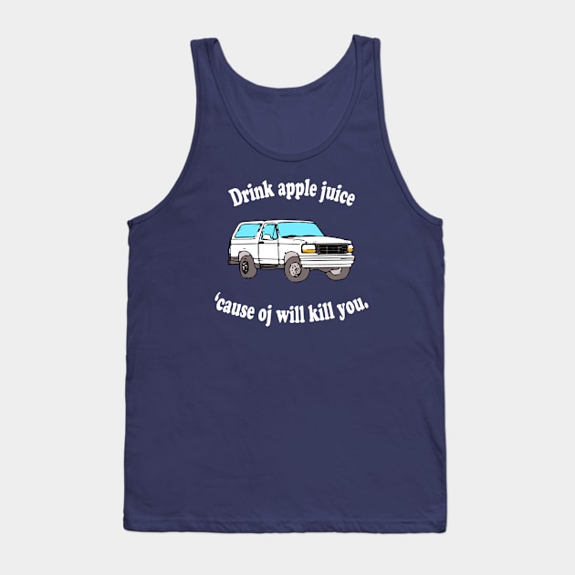 Drink Apple Juice Tank Top by theboonation8267